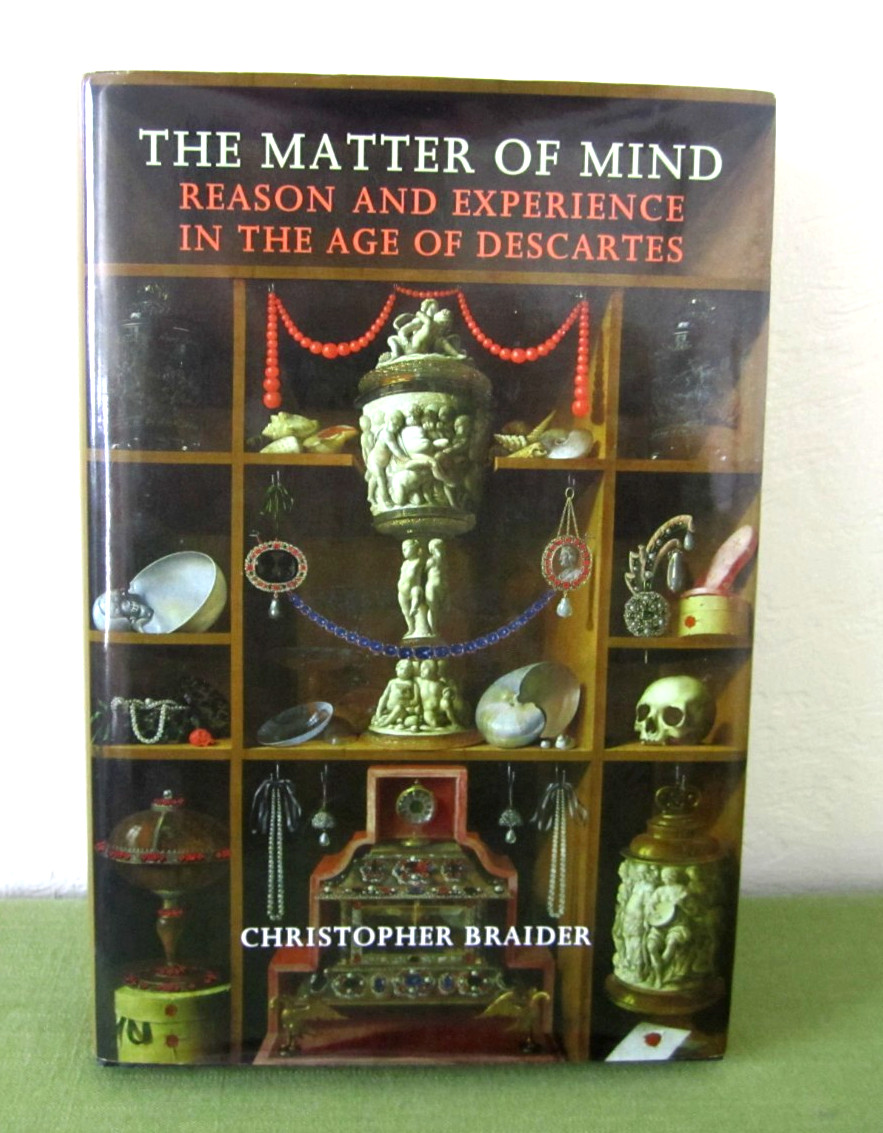 The Matter of Mind, Christopher Braider, Hardcover Book with Dust Jacket SIGNED
