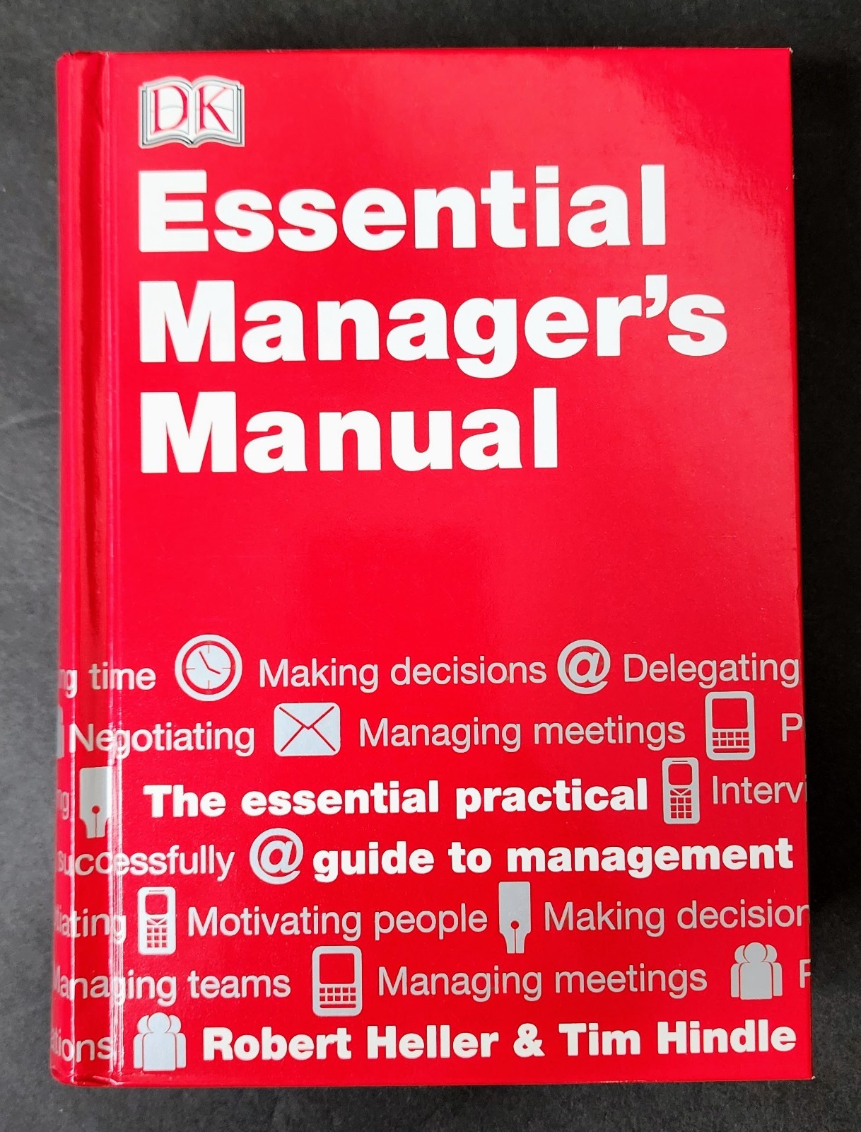 Essential Manager’s Manual by Robert Heller & Tim Hindle | DK Hardcover 2008