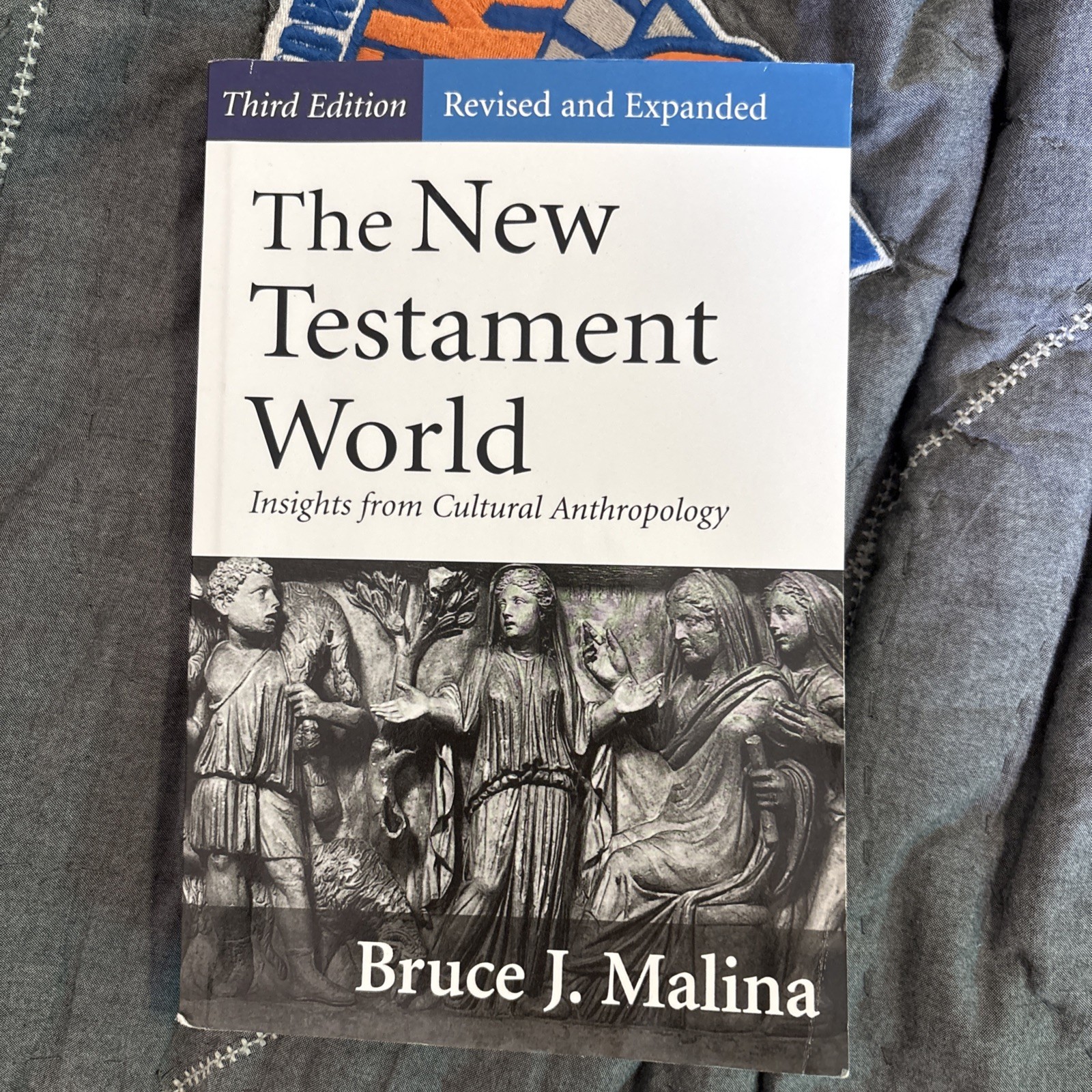 The New Testament World: Insights from Cultural Anthropology 3rd edition – GOOD