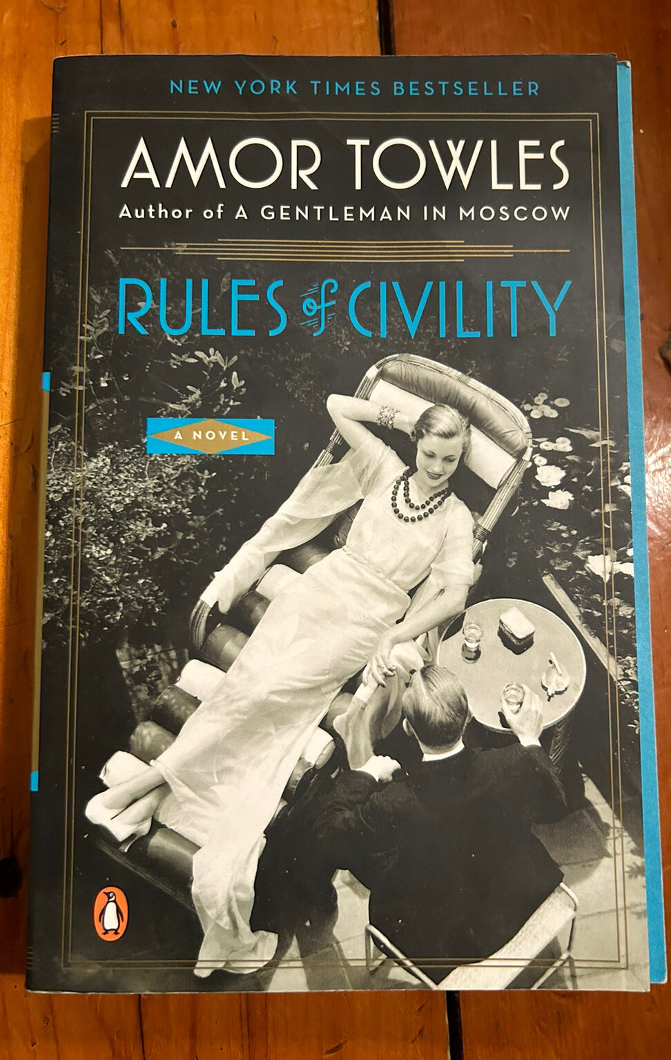 Rules of Civility : A Novel by Amor Towles (2012, Trade Paperback)