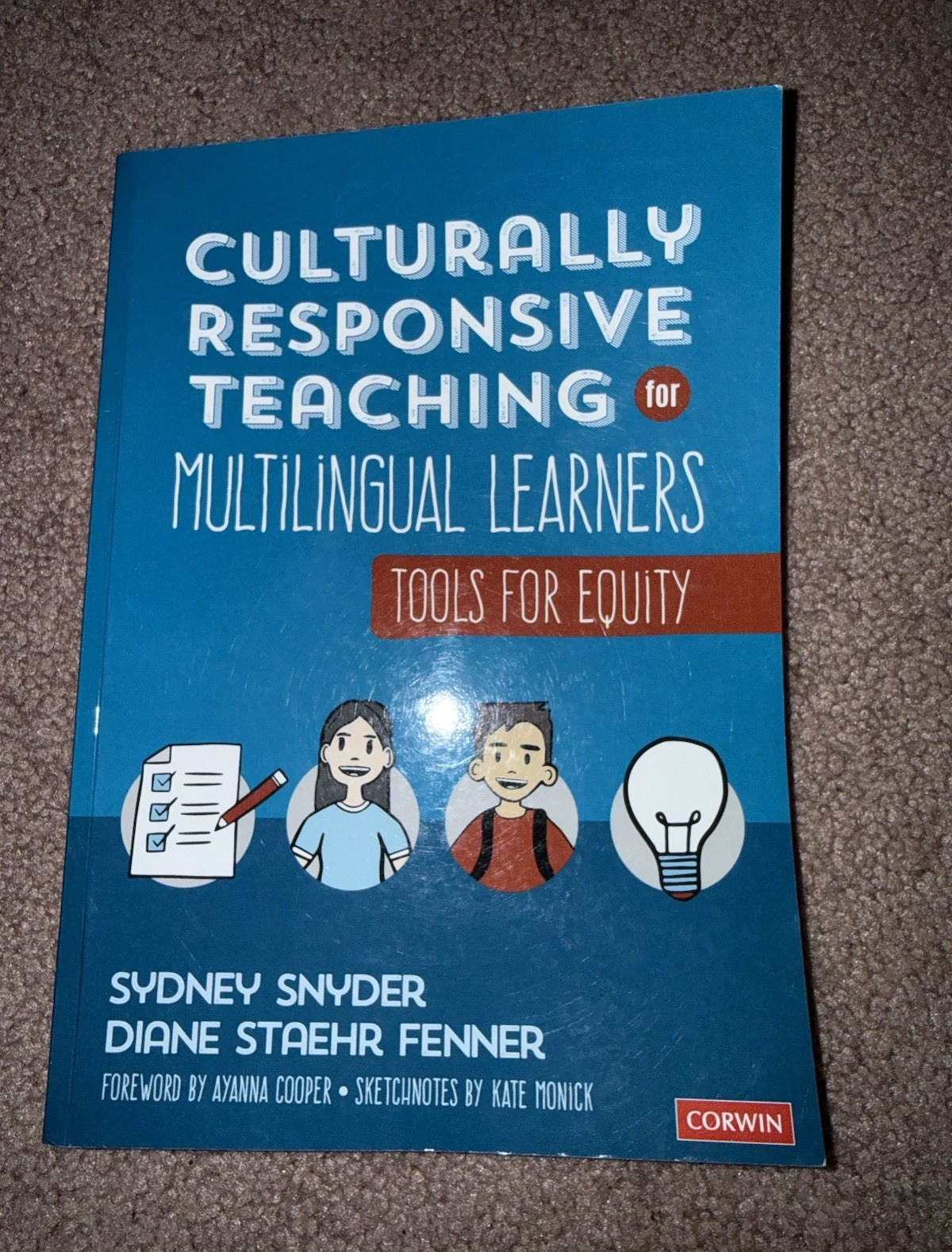 Culturally Responsive Teaching for Multilingual Learners Tools for Equity