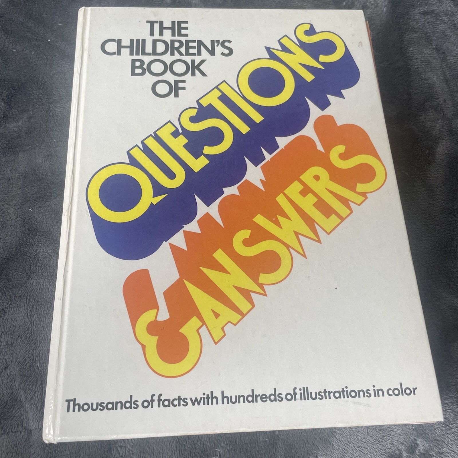 Vintage The Children’s Book Of Questions & Answers 1975 Hard Cover 480 Pages