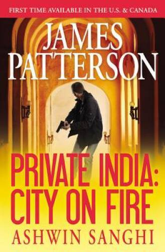 Private India: City on Fire (Jack Morgan Series) – Hardcover – ACCEPTABLE