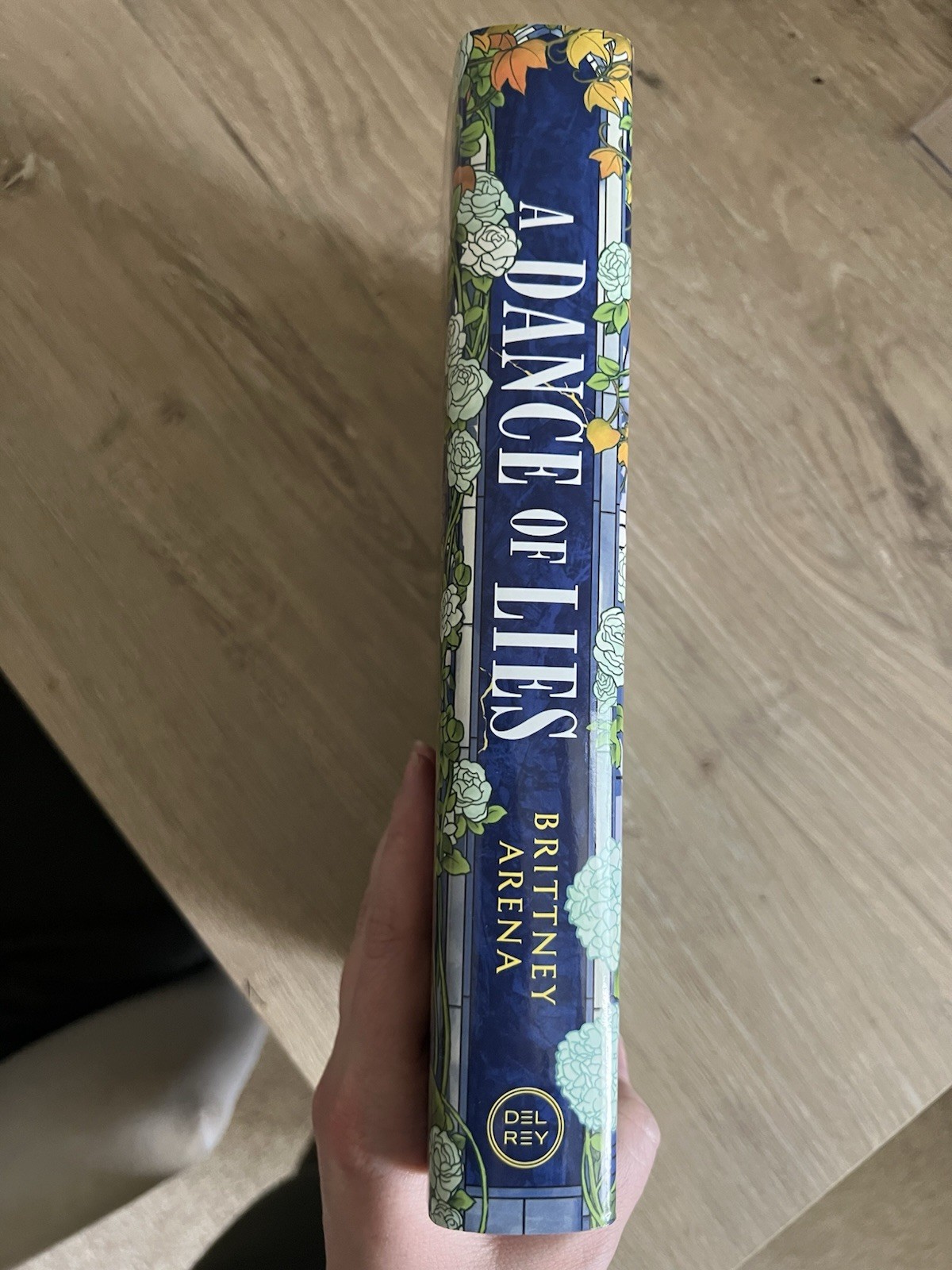 A Dance of Lies Brittney Arena 1st Printing First US Edition Hardcover Del Rey