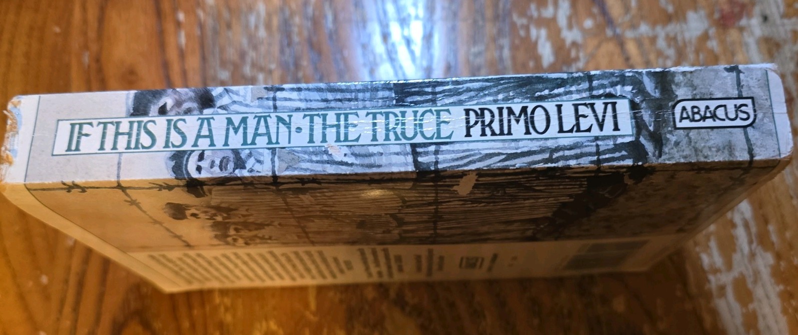 If This Is a Man and The Truce by Primo Levi