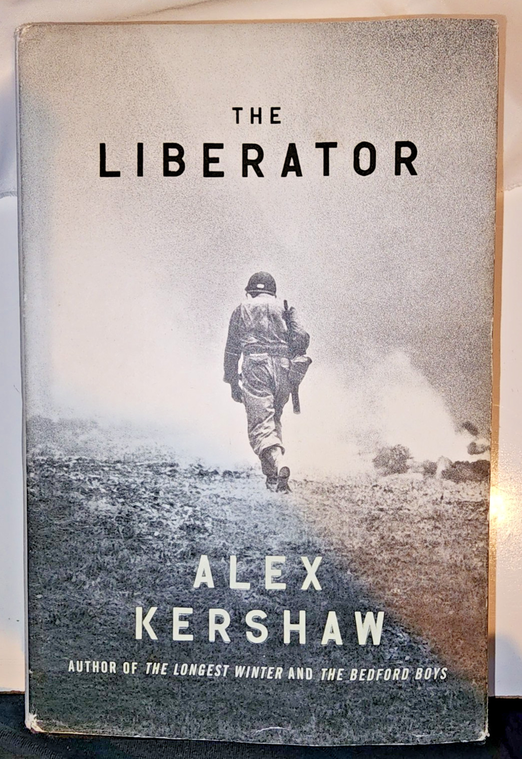 Hardcover Book „The Liberator“ by Alex Kershaw