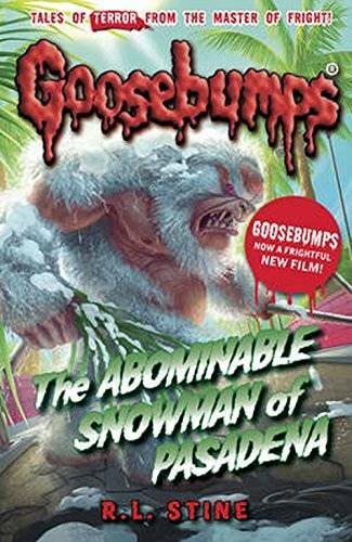 The Abominable Snowman of Pasadena (Goosebumps) – Paperback By R L Stine – GOOD
