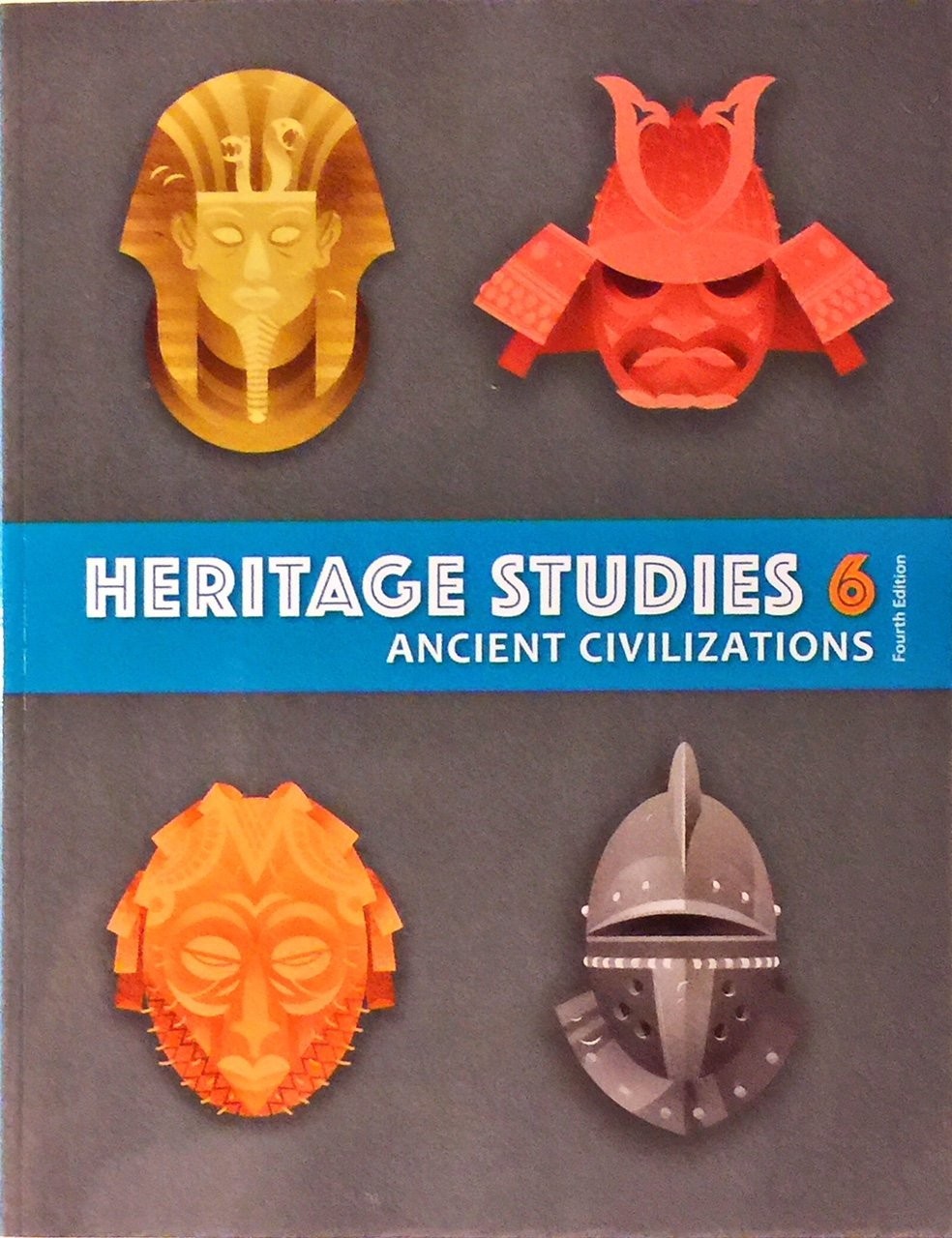 Heritage Studies 6 Student Text (4th Edition)