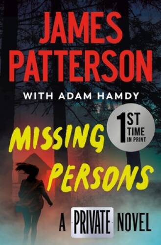 Missing Persons: A Private Novel: The Most Exciting International Thrille – GOOD