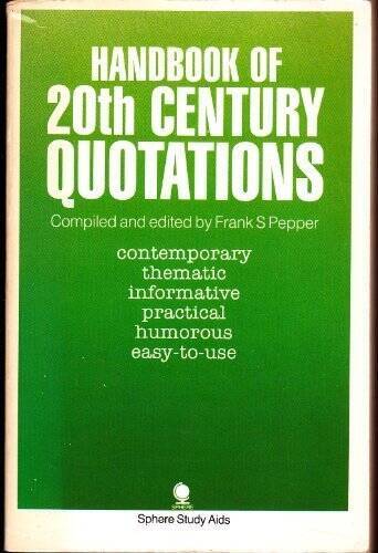 Handbook of Twentieth Century Quotations (Study Aids) – Paperback – VERY GOOD