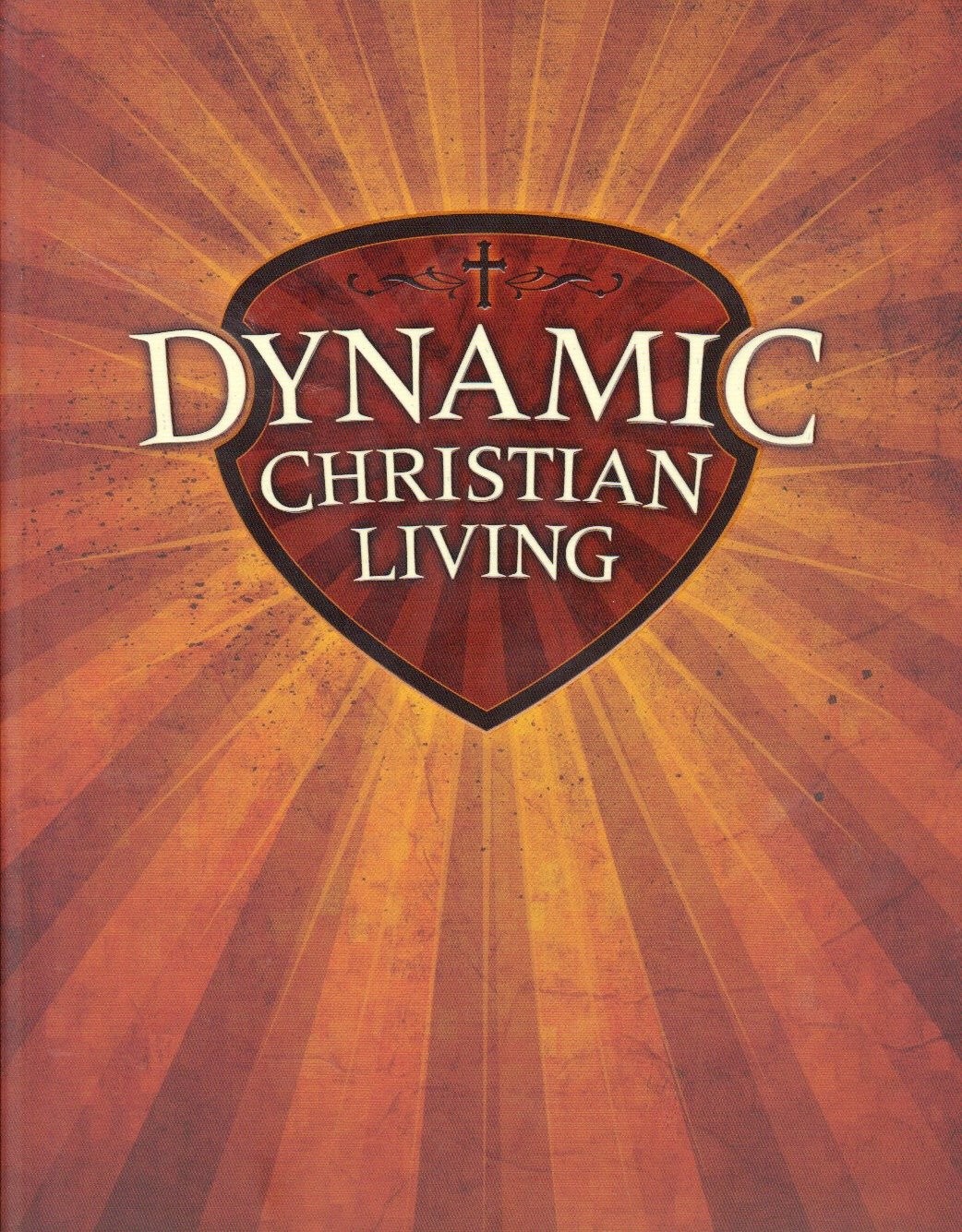 Dynamic Christian Living – paperback Unknown .