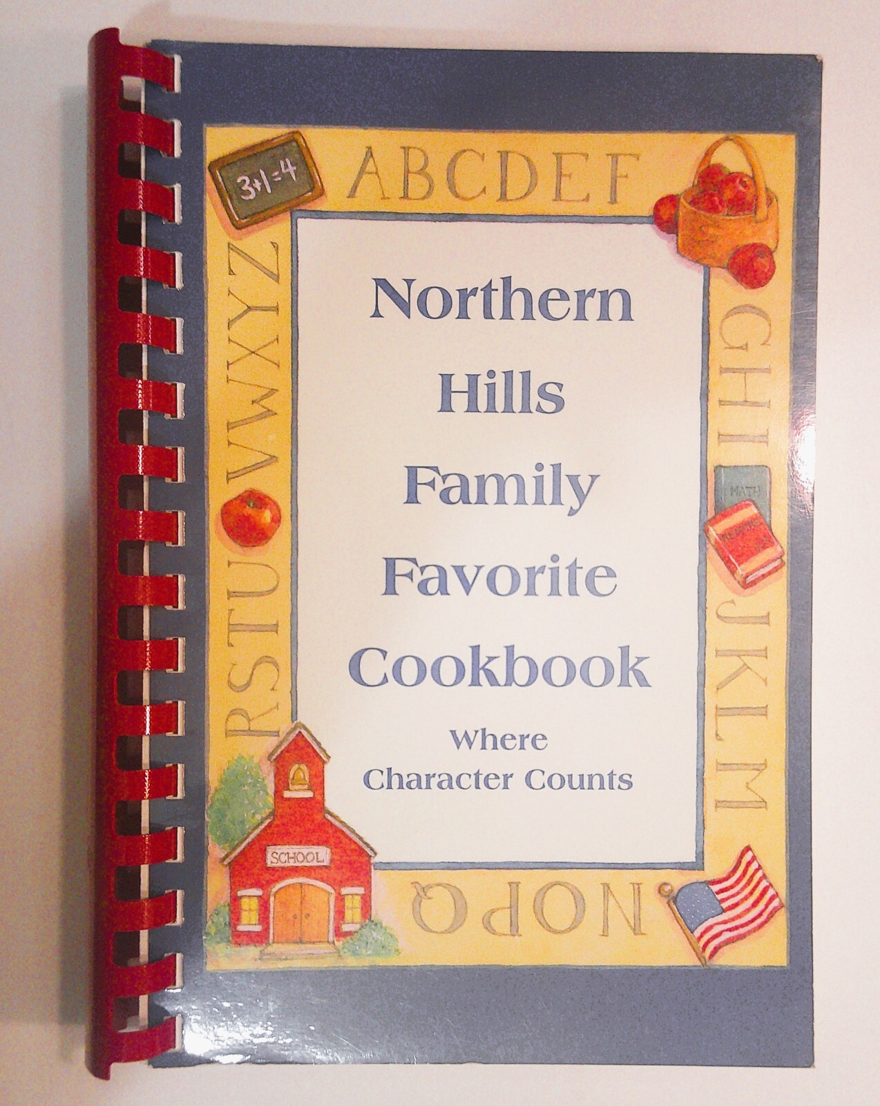 1998 Northern Hills Elementary School Family Favorite Cookbook 232 pages