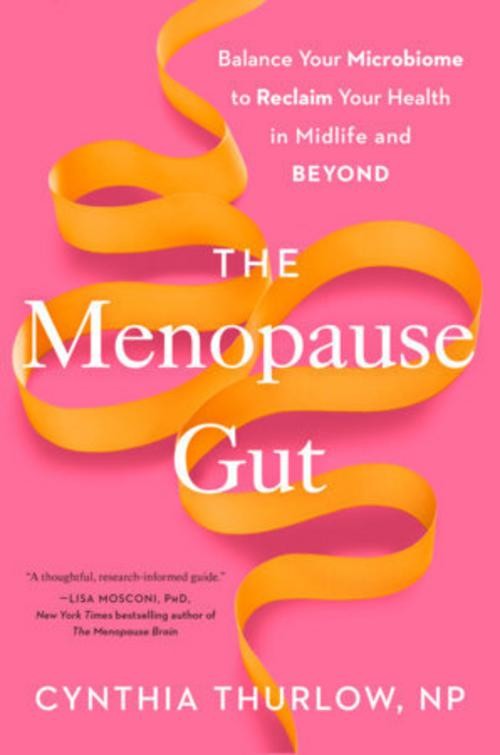 The Menopause Gut ~ Cynthia Np Thurlow ~ 9780593855195