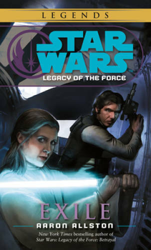 Exile (Star Wars: Legacy of the Force, Book 4) – Mass Market Paperback – GOOD