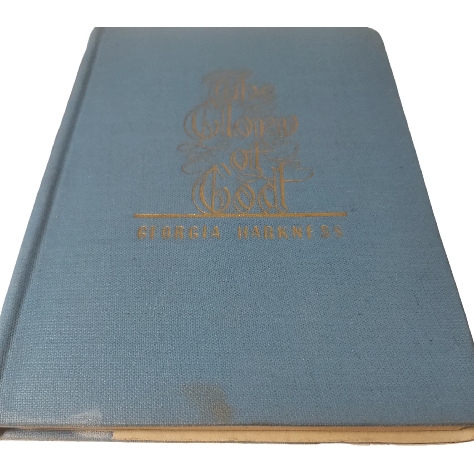 The Glory of God: Poems and Prayers for Devotional Use Book 1943 – SEE DESC