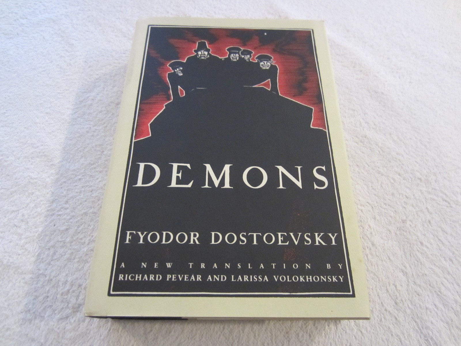 Demons by Fyodor Dostoevsky – 1994 First Edition HCDJ – Pevear and Volokhonsky