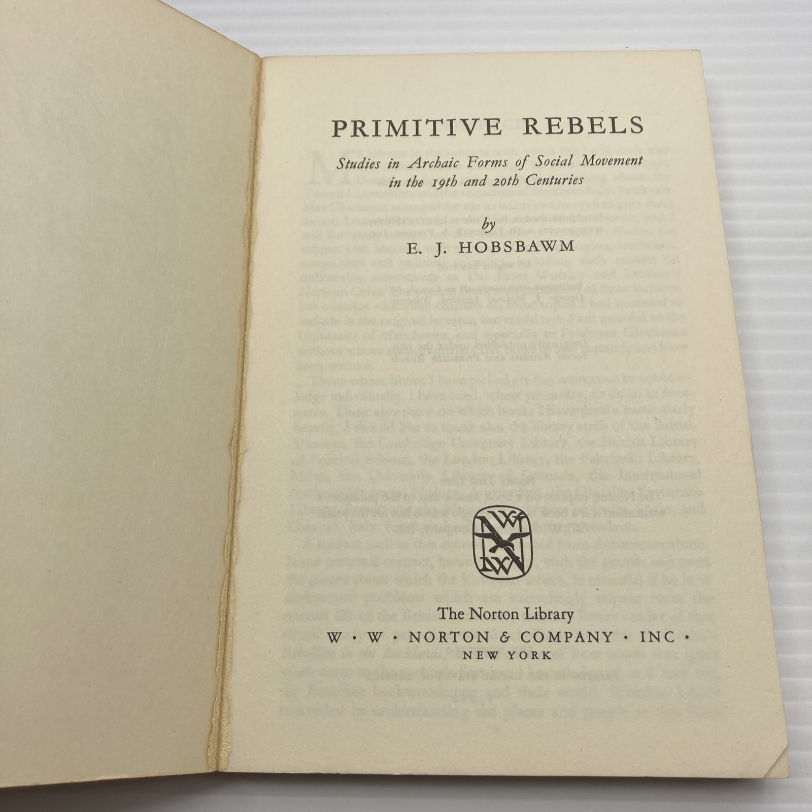 Primitive Rebel Archaic Forms of Social Movement 1800s-1900s Paperback 1965