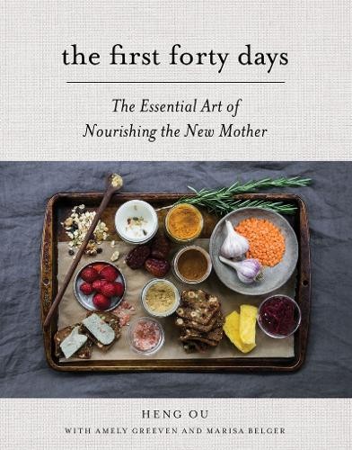 Heng Ou Amely Greeven Marisa Belger The First Forty Days (Hardback)