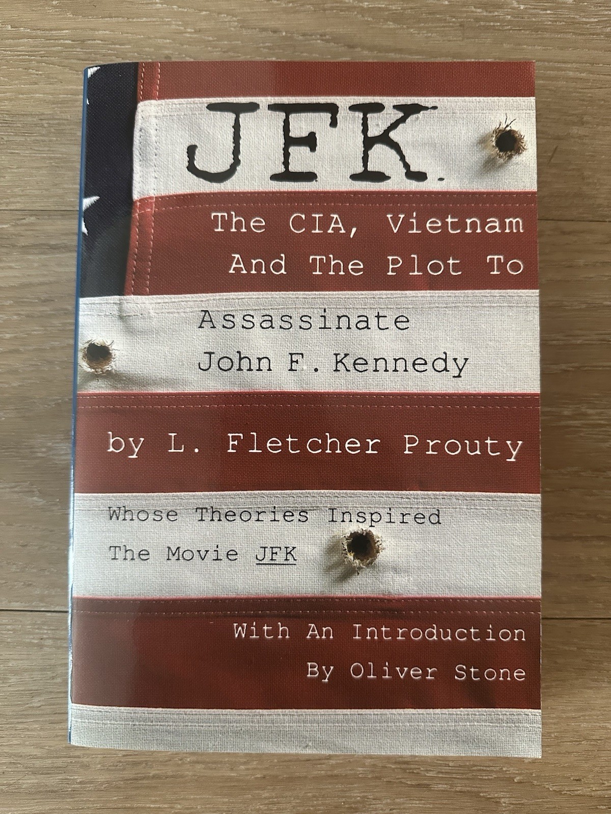 JFK: The CIA, Vietnam, and the Plot to Assassinate John F. Kennedy
