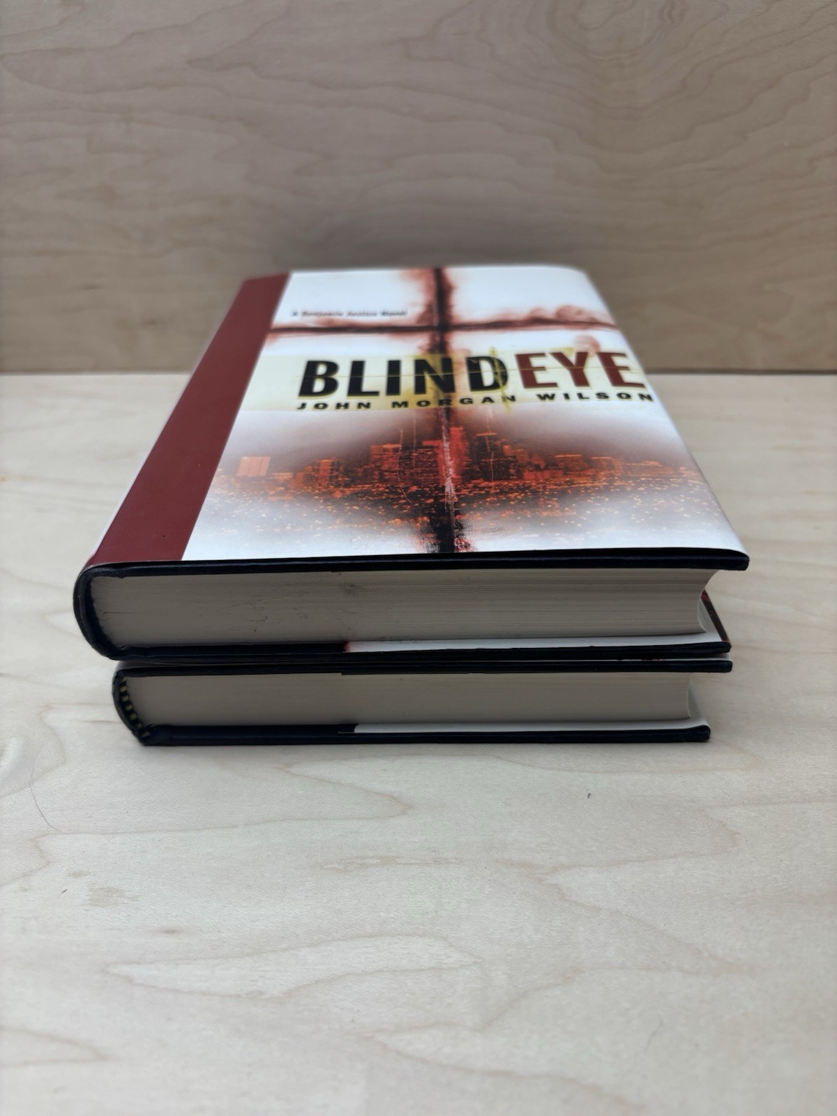 Blind Eye & Moth And Flame-A Benjamin Justice Novel By John Morgan Wilson HC