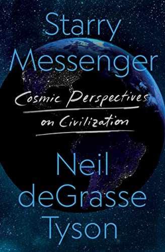 Starry Messenger: Cosmic – Hardcover, by Tyson Neil deGrasse – Very Good