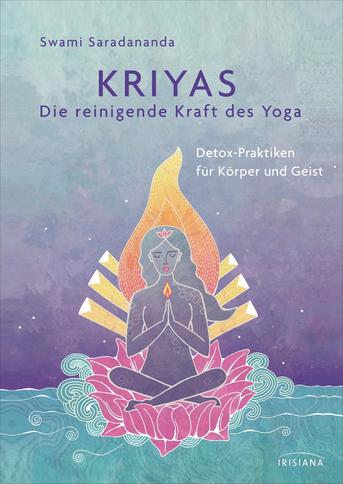 Swami Saradananda Kriyas – Die reinigende Kraft des Yoga