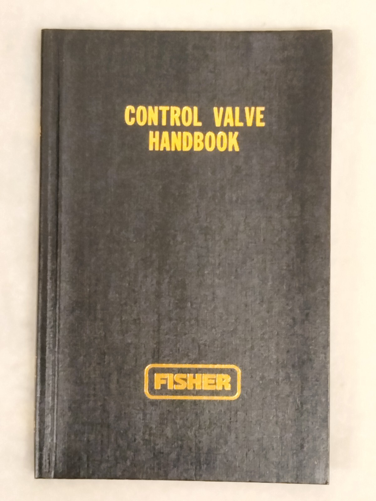 Fisher Control Valve Handbook Second Edition 210 Pages. See Pics & Description