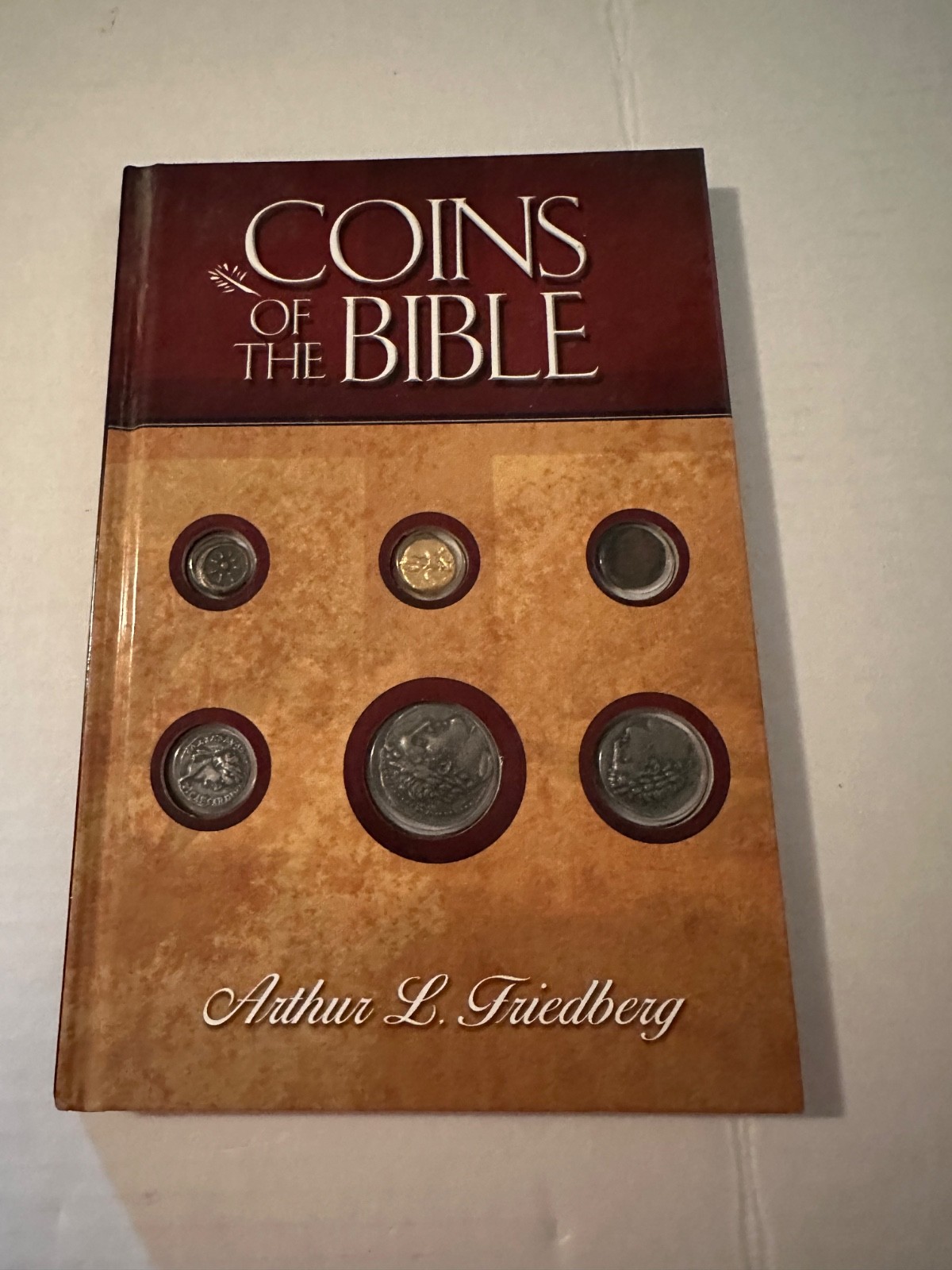 COINS OF THE BIBLE – HARDBACK BOOK BY ARTHUR L. FRIEDBERG