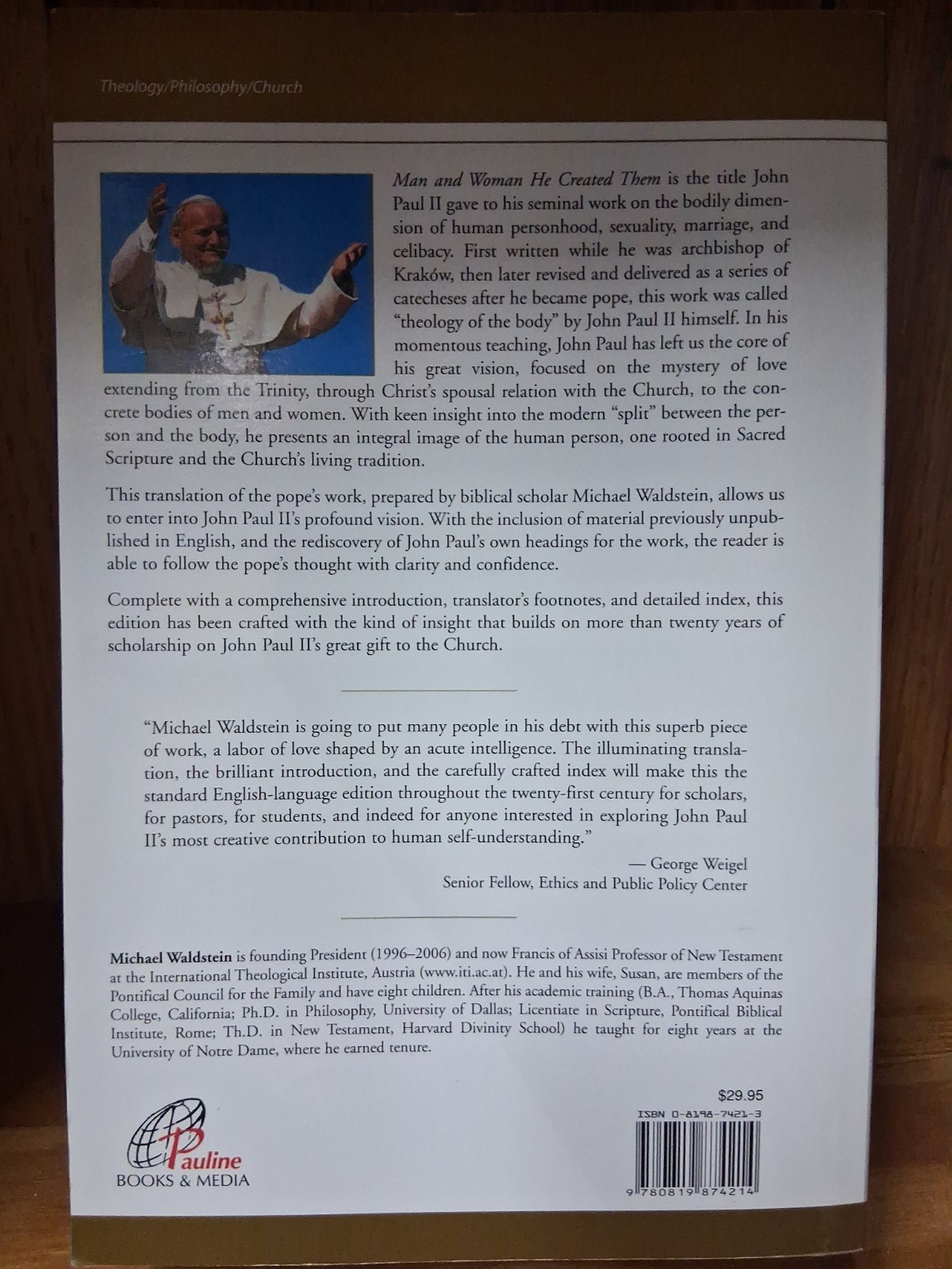 Man and Woman He Created Them : A Theology of the Body by Pope John Paul II
