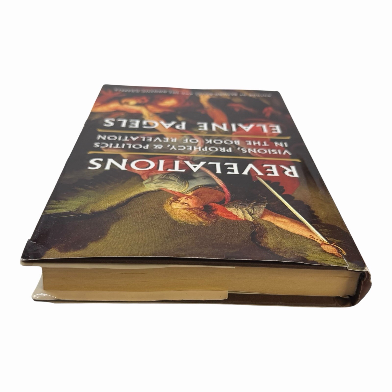 Revelations: Visions, Prophecy, and Politics in the Book of Revelation
