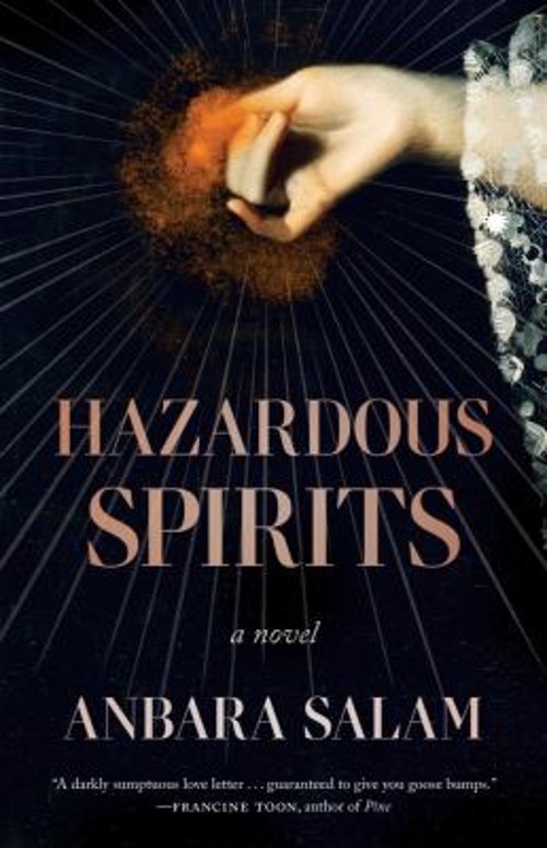 Hazardous Spirits Paperback Anbara Salam