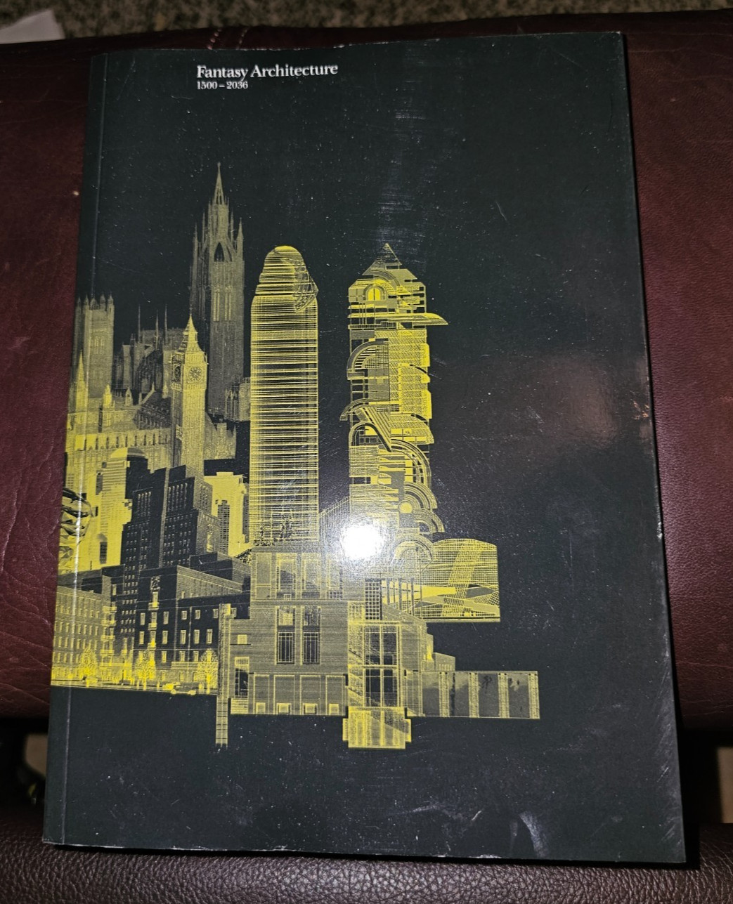 Fantasy Architecture: 1500-2036 – good – free shipping