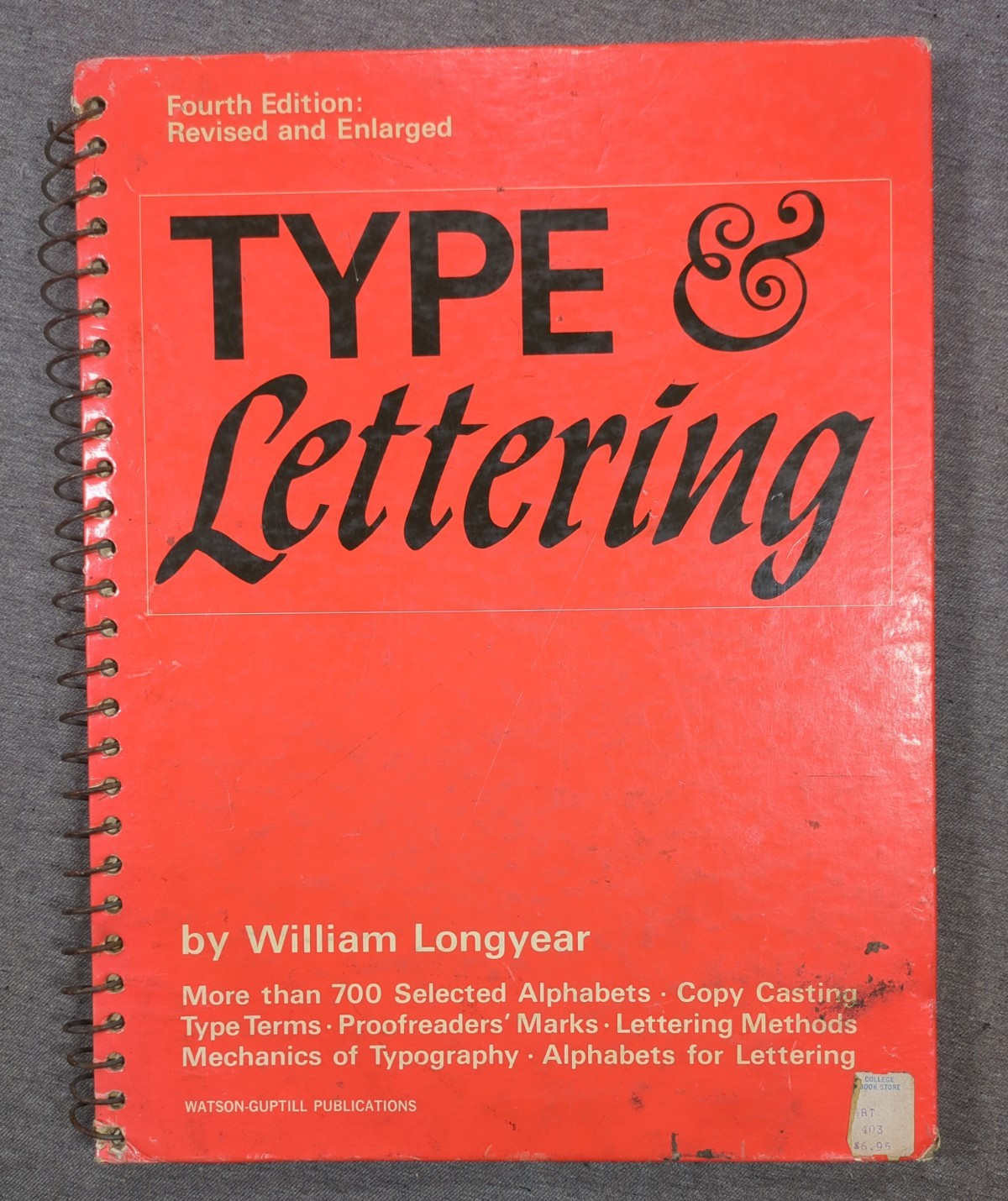 1966 Type & Lettering William Longyear VTG Revised 4th Edition Spiral Bound HC