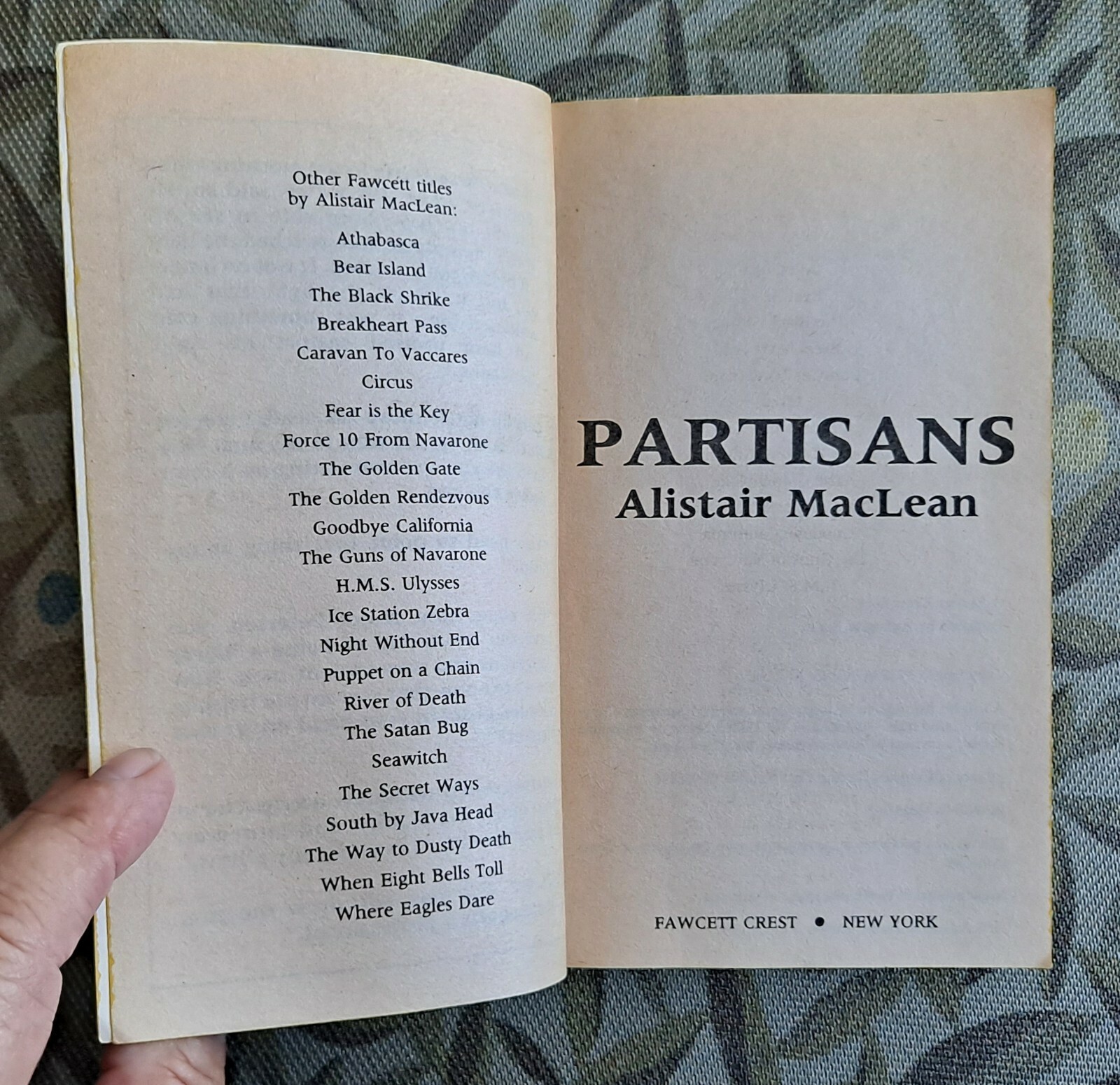 Partisans by Alistair MacLean, Aug 1984 (1st Edition), 276 pages, Paperback