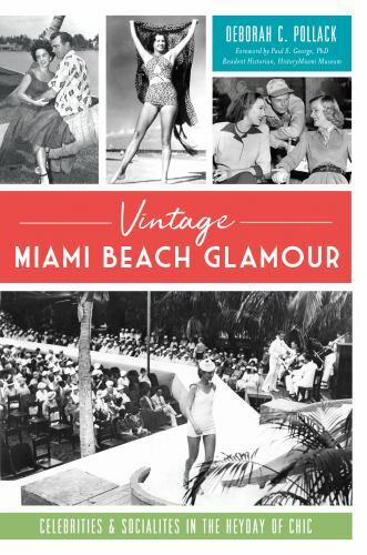Vintage Miami Beach Glamour, Florida, Paperback