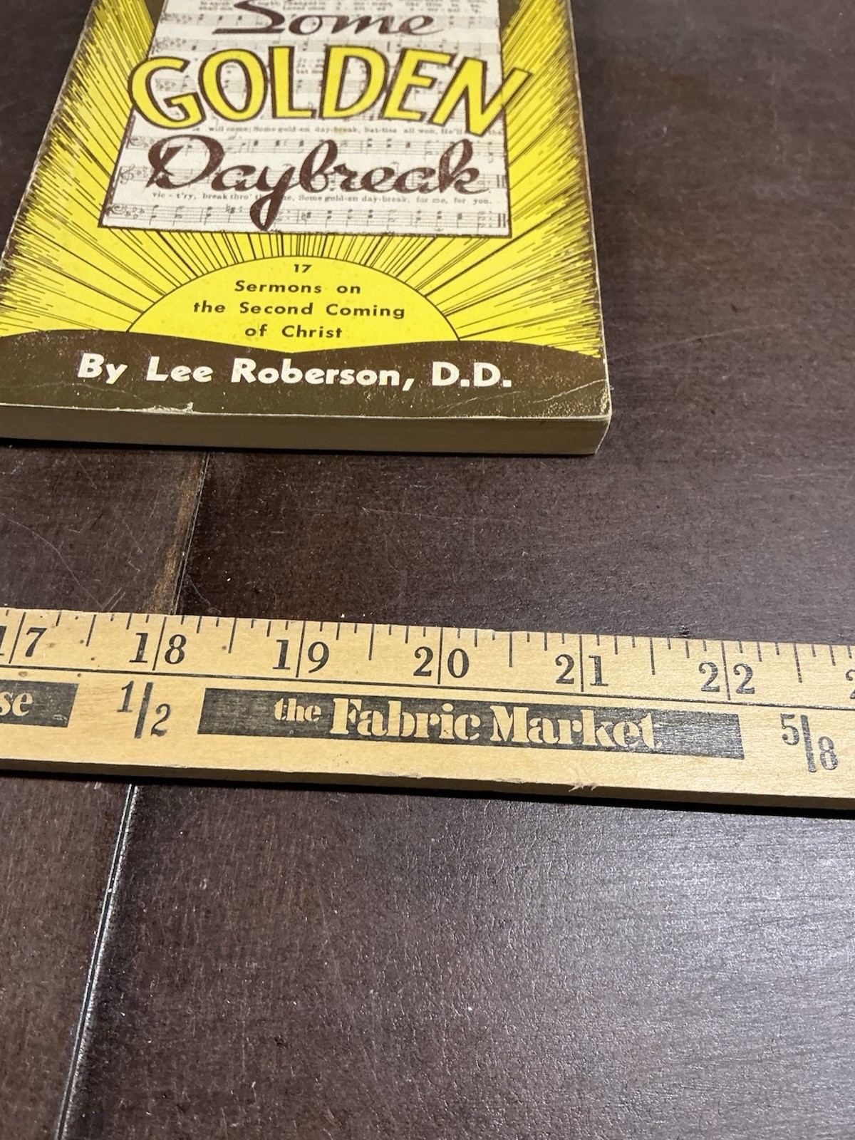 DR. LEE ROBERSON – Some Golden Daybreak 1957 BIBLE SERMONS 2nd Coming Baptist