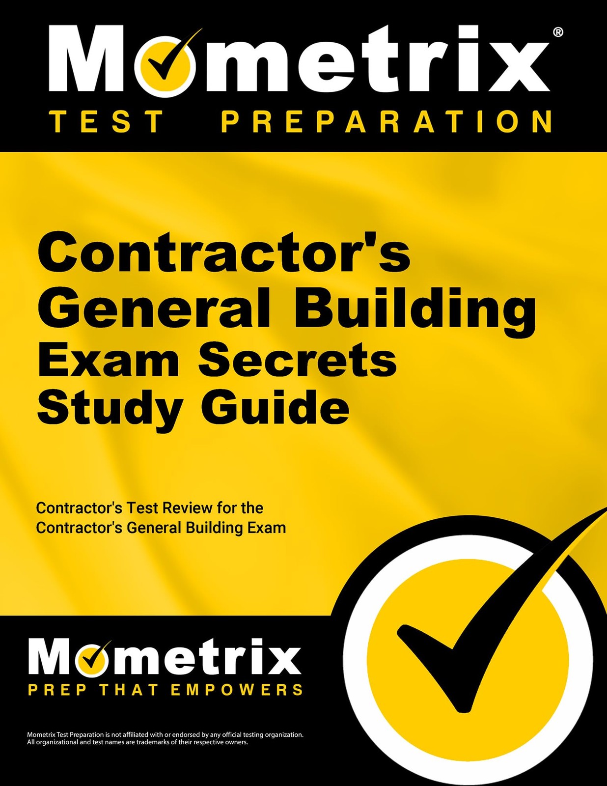 Contractor’s General Building Exam Secrets Study Guide: Contractor’s Test Re…