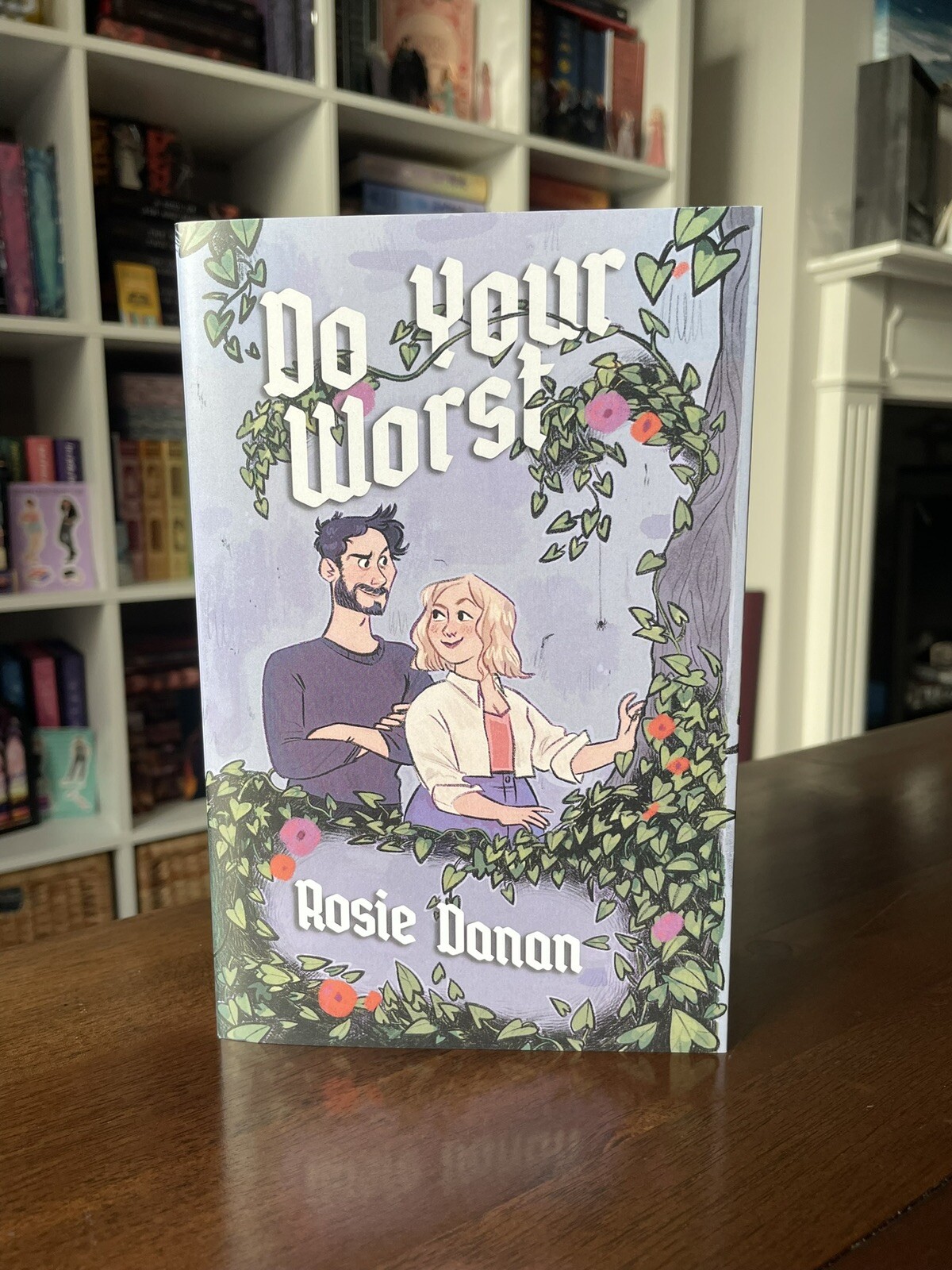 Do Your Worst Rosie Danan Fox & Wit Foxglove Romance Special Edition