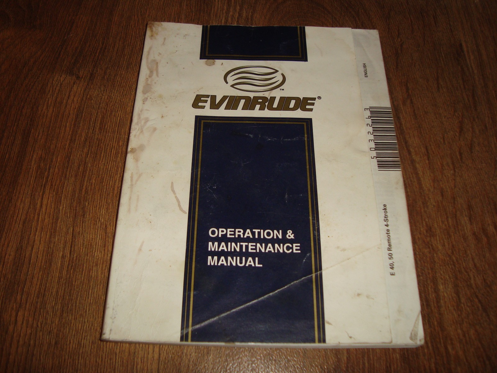 Evinrude Operation & Maintenance Manual E 40 / 50 Remote 4-Stroke 5032263