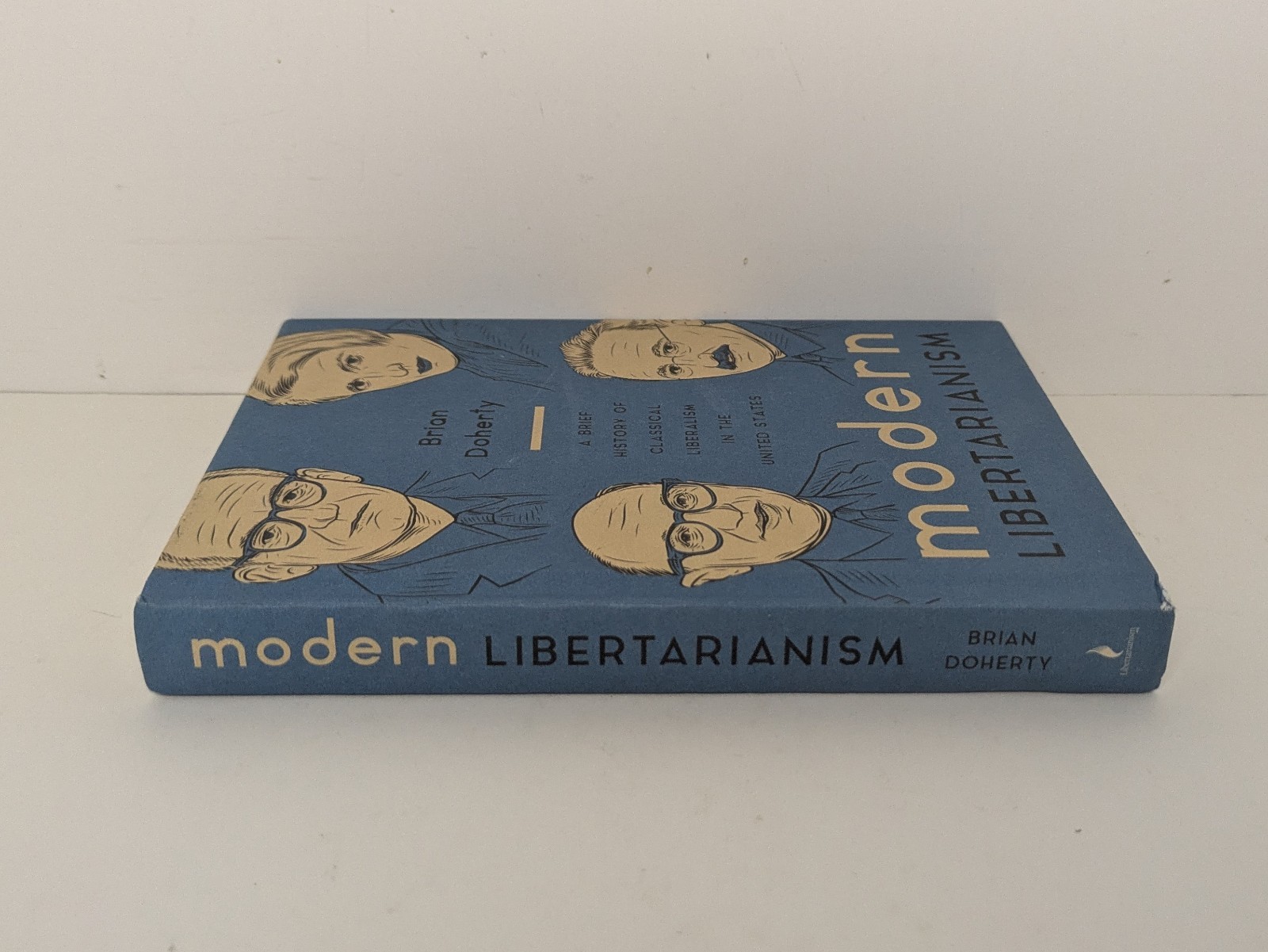 Modern Libertarianism: A Brief Histo…, Doherty, Brian