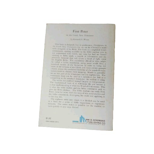 Wuest’s Word Studies „First Peter“ Greek New Testament Bible Study
