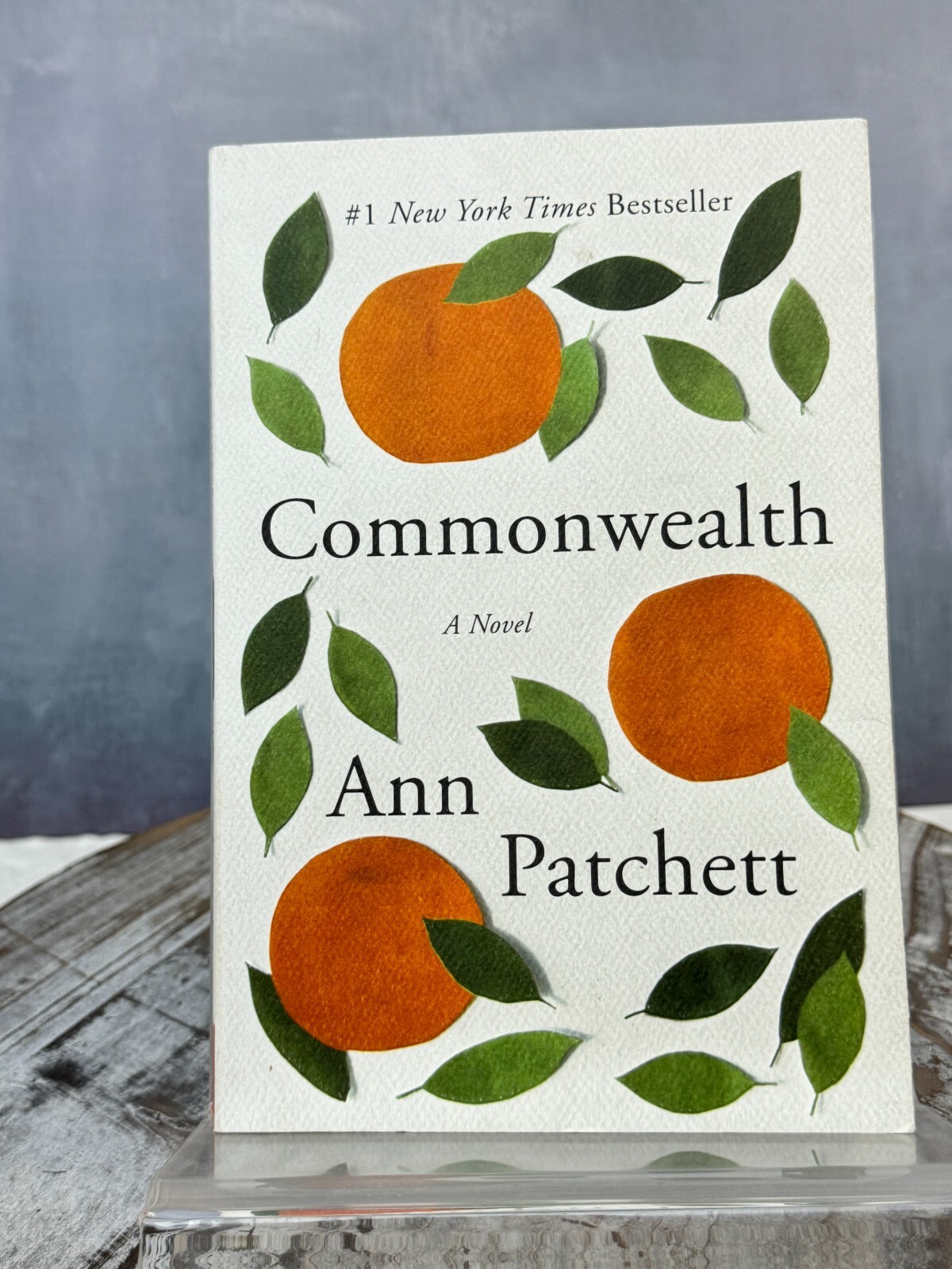 Commonwealth: A Novel by Ann Patchett