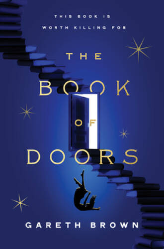 The Book of Doors: A Novel – Hardcover By Brown, Gareth – VERY GOOD