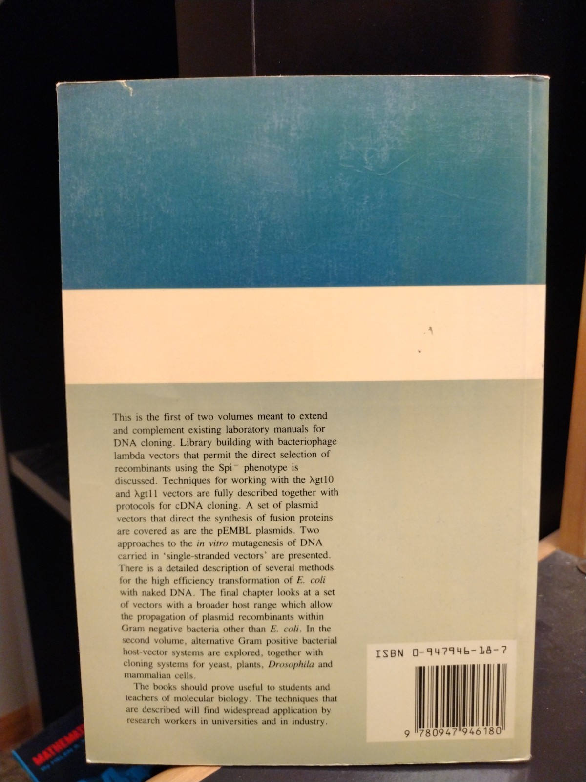 DNA Cloning Volume I Edited by DM Glover Published IRL Press 1986 190 pages