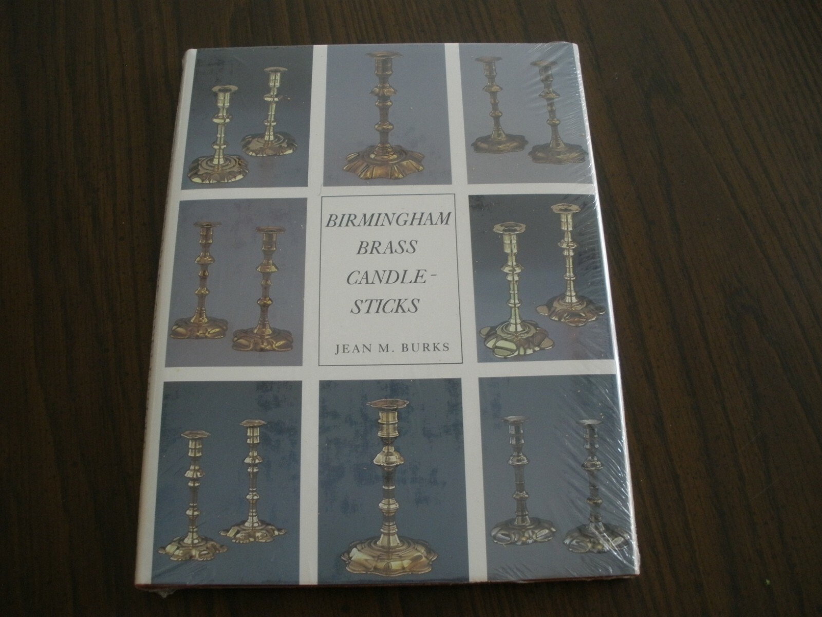 NEW in Shrinkwrap BIRMINGHAM BRASS CANDLESTICKS By Jean M. Burks – Hardcover
