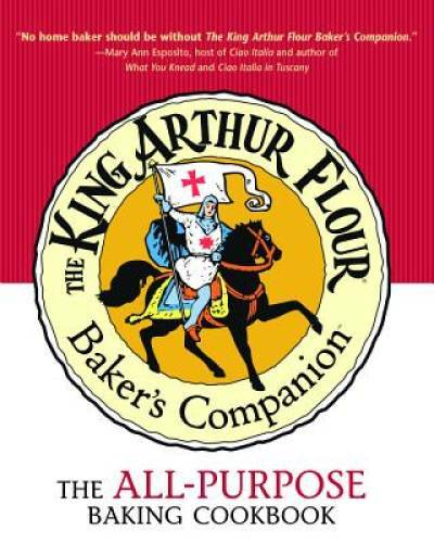 The King Arthur Flour Baker’s Companion: The All-Purpose Baking Cookbook – GOOD