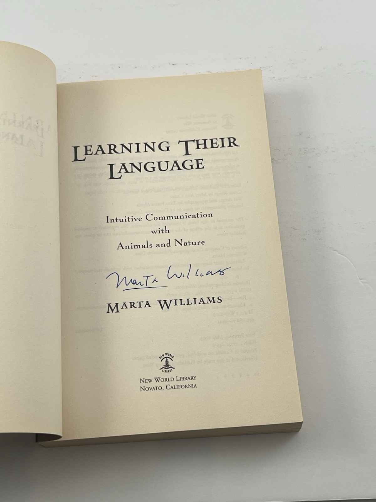 Learning Their Language Marta Williams SIGNED 2003 New World Library