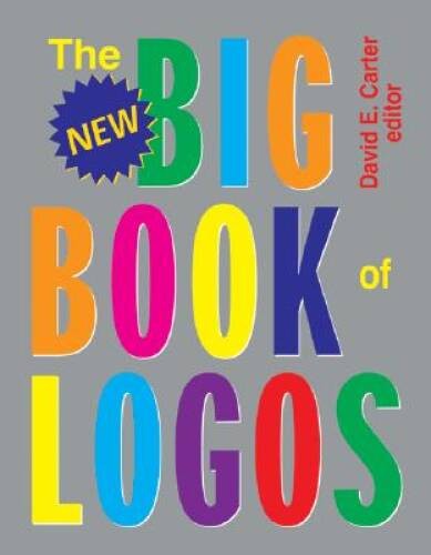 The New Big Book of Logos – Paperback By Carter, David E – GOOD