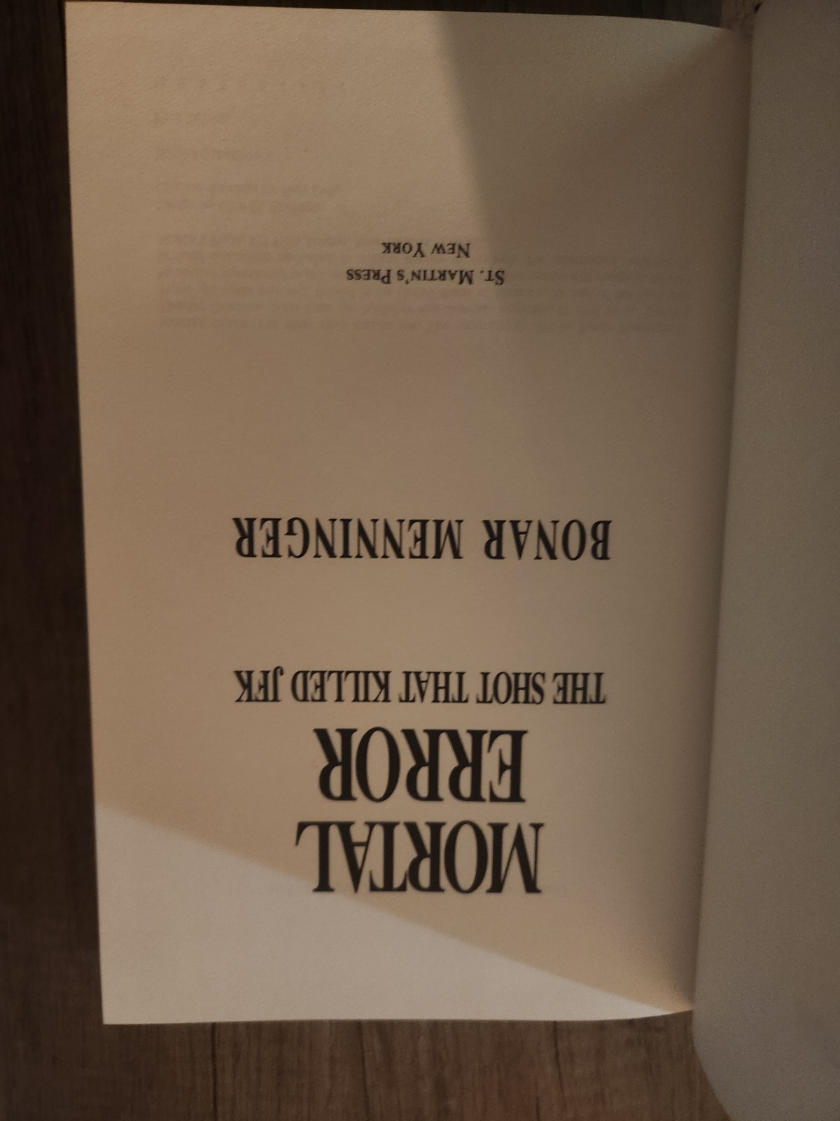 MORTAL ERROR: The Shot That Killed JFK by Bonar Menninger, 1992 First Edition