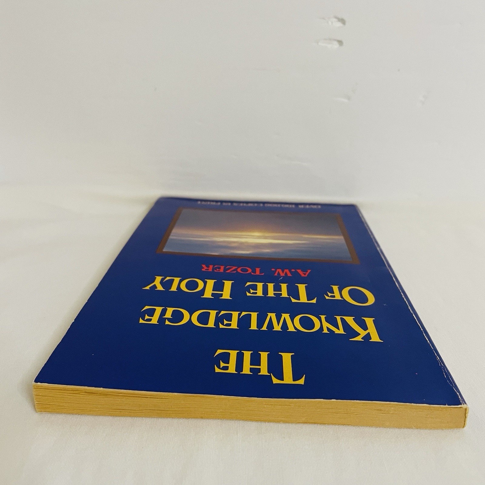 The Knowledge of the Holy by A.W. Tozer Paperback 1961 Christian Classic